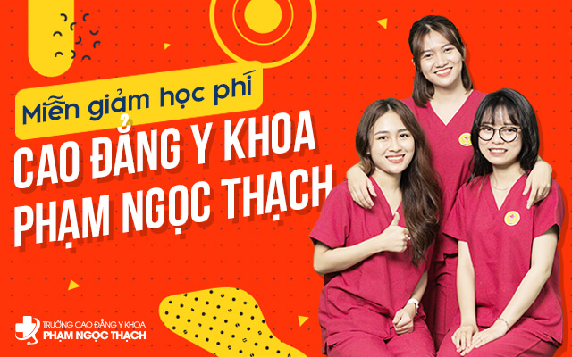 Học Phí Trường Cao đẳng Y Khoa Phạm Ngọc Thạch 2024 - 2025